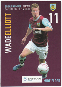 Burnley FC Card - Wade Elliott